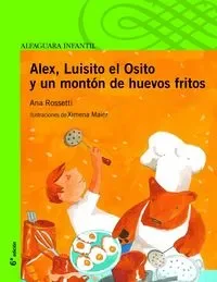 Alex, Luisito el Osito y un montón de huevos fritos