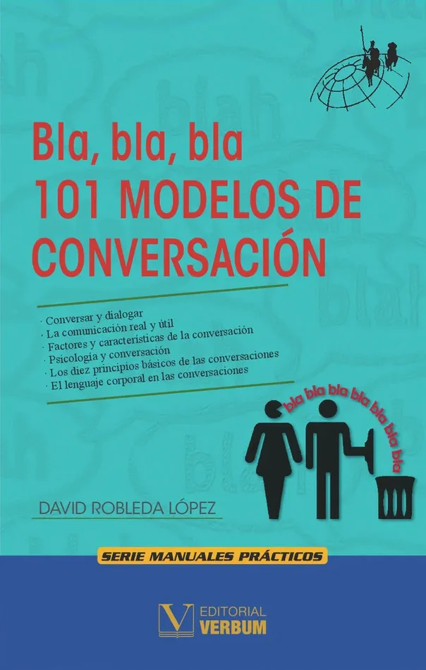 Bla, bla, bla 101 modelos de conversación