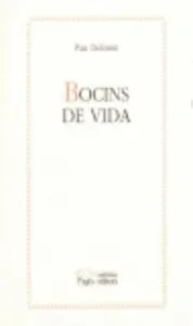 Bocins de vida