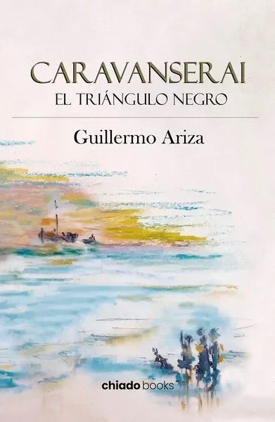 Caravanserai: el triangulo negro