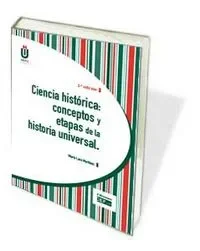 Ciencia histórica. Etapas y conceptos de la historia universal