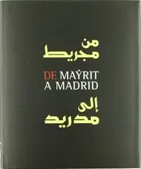 De Mayrit a Madrid