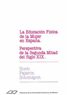 Educacion fisica de la mujer en españa, la
