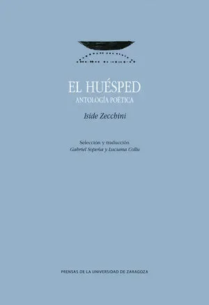 El huésped. Antología poética
