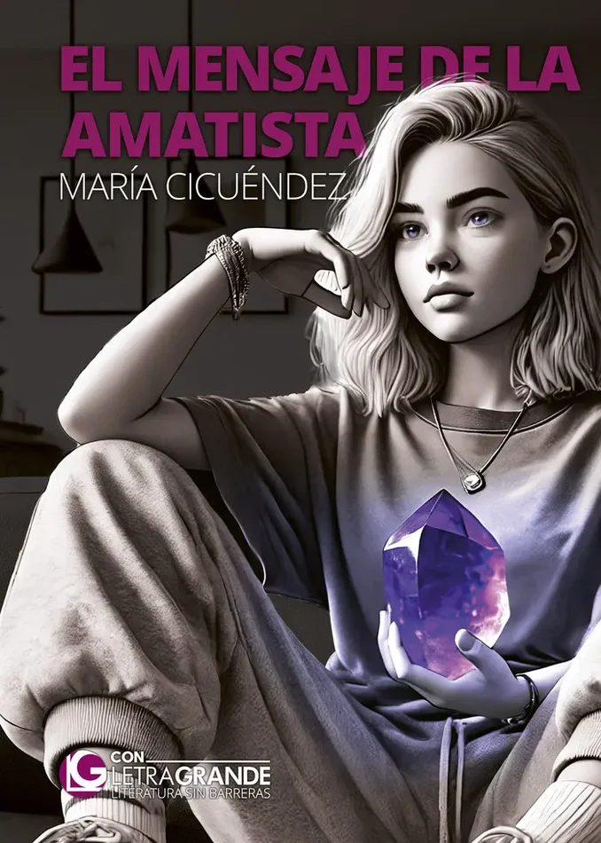 El mensaje de la amatista (Edición en letra grande)