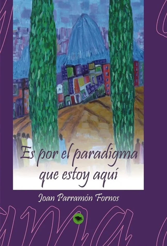 Es por el paradigma que estoy aquí