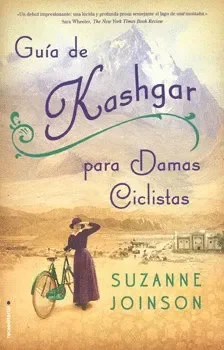 Guía de kashgar para damas ciclistas