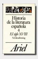 Historia de la literatura española, 4. El siglo XVIII