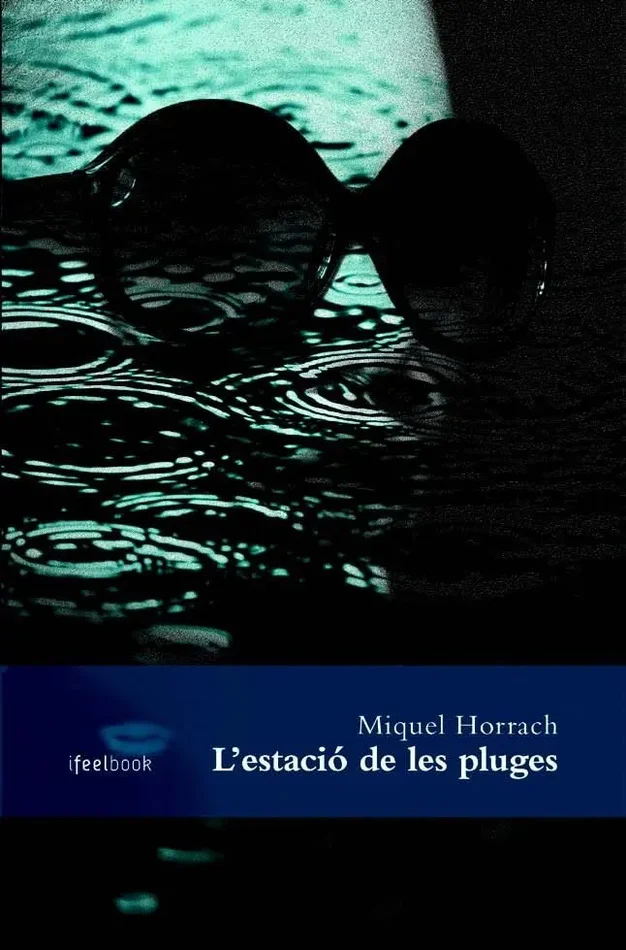 L´estació de les pluges