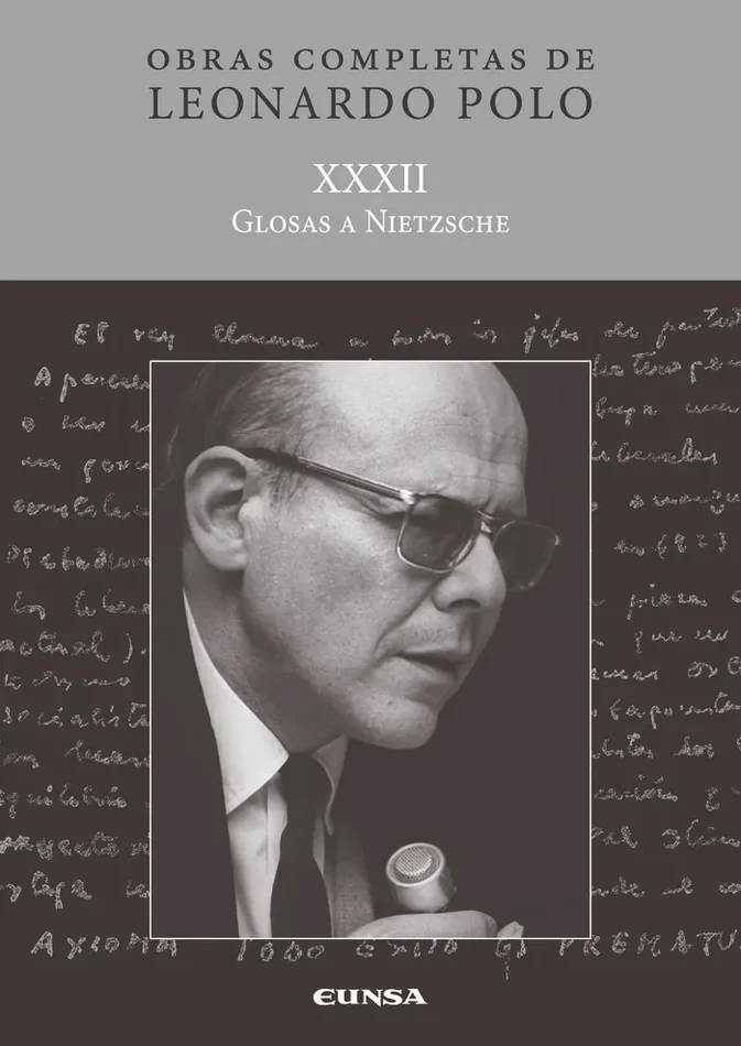 (L.P. XXXII) Glosas a Nietzsche