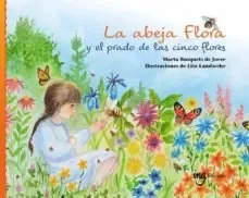 La abeja flora y el prado de las cinco flores
