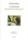 La declosion (deconstruccion del cristianismo 1)