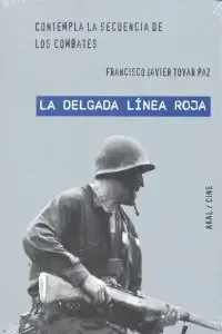 ´La delgada línea roja´ de Terence Malick