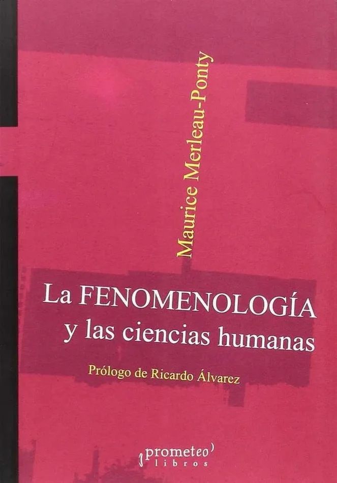 La fenomenologia y las ciencias humanas