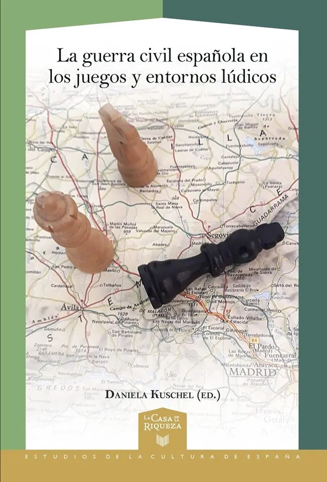 La guerra civil española en los juegos y entornos ludicos