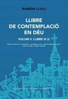 Llibre de contemplacio en deu. volumi ii – 1