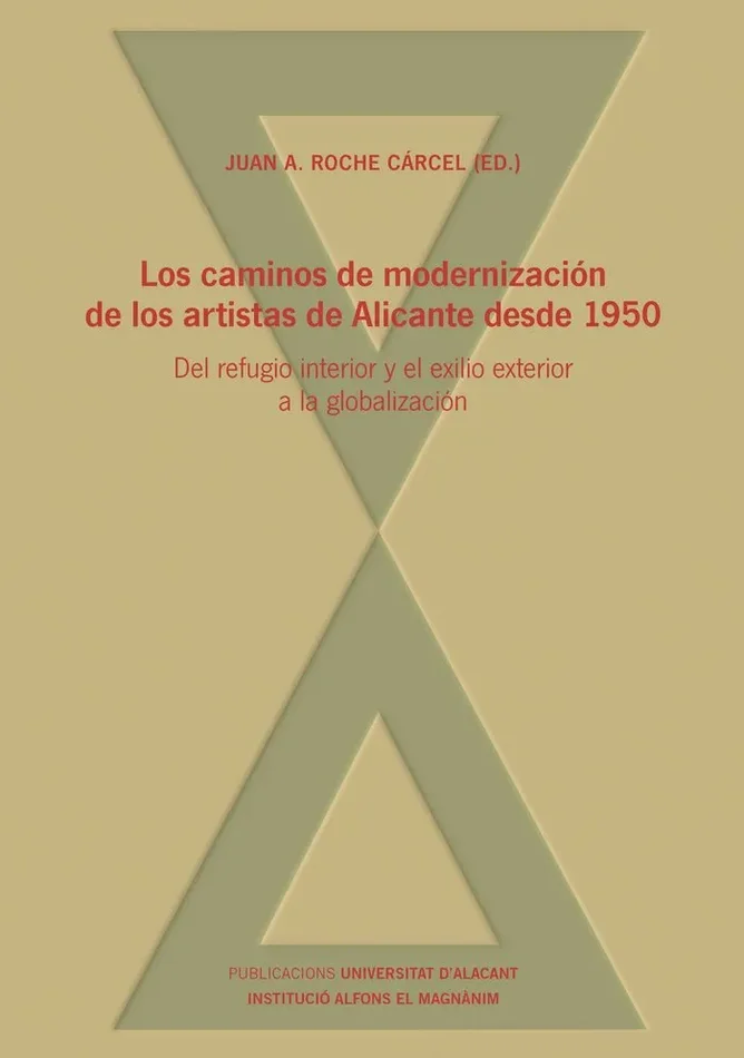 Los caminos de modernizacion de los artistas de alicante des