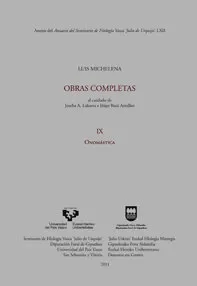 Luis Michelena. Obras completas. IX. Onomástica