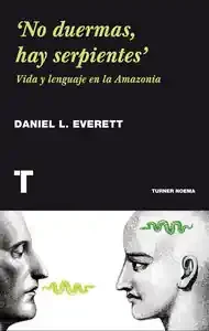 ´No duermas, hay serpientes´