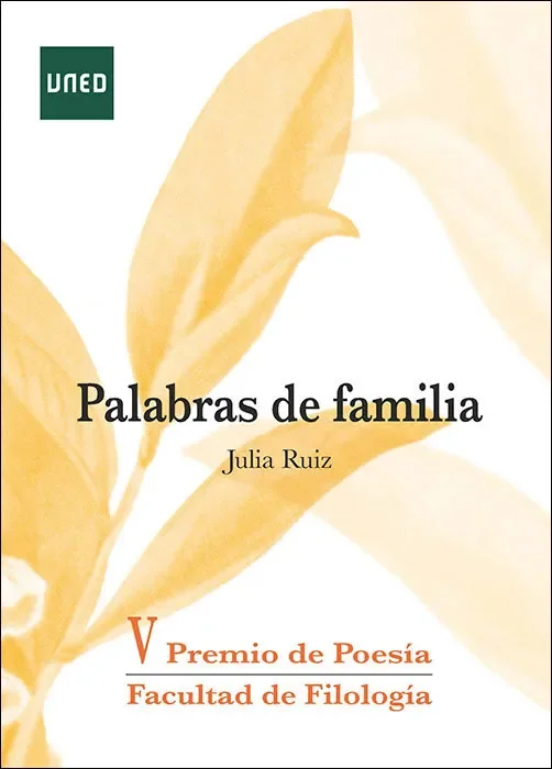 Palabras de familia v premio de poesia de la facultad defil