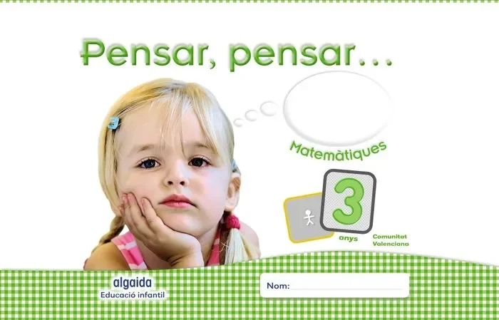 Pensar, pensar… Matemátiques 3 anys.
