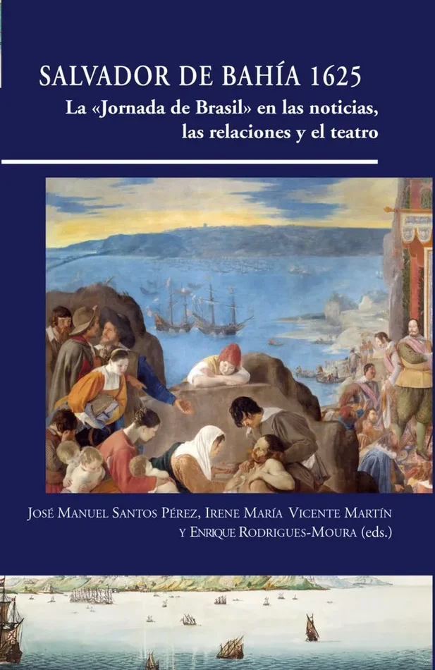 Salvador de bahia 1625 la jornada de brasil en las notic