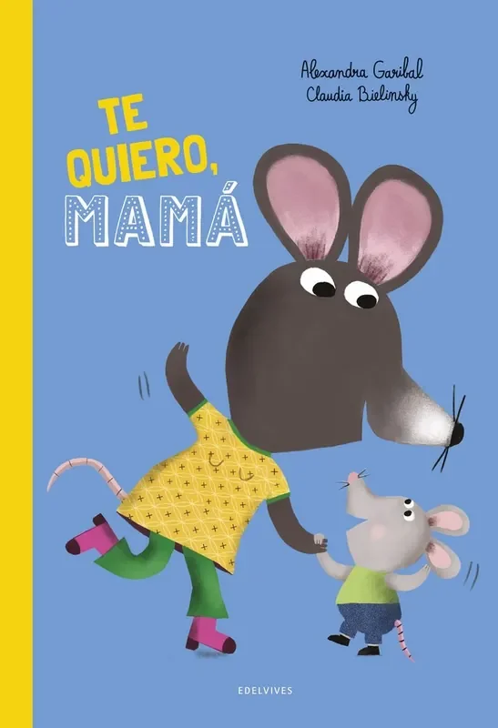 ¡te quiero, mama!