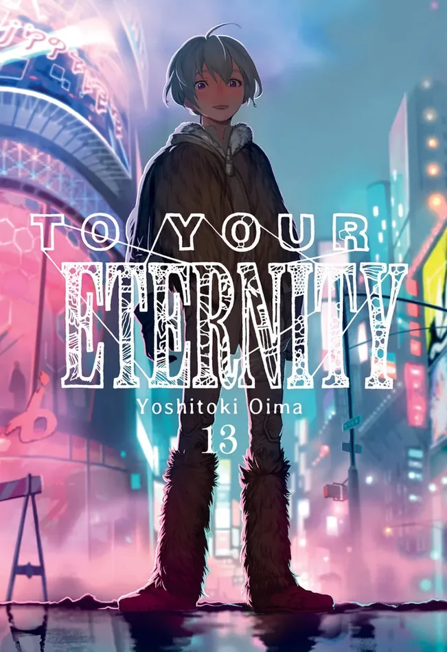 To your eternity 13