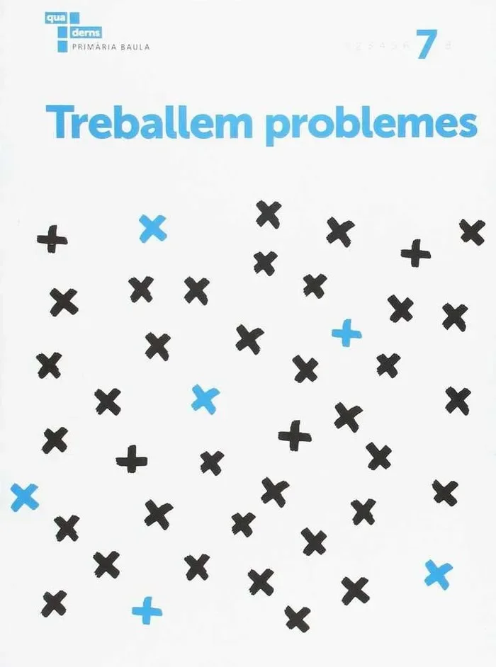 Treballem problemes 7 Primària Baula