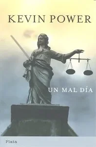 Un mal dia