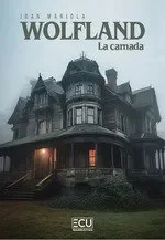 Wolfland la camada