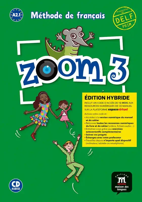 Zoom 3 ed. hybride livre de l´eleve